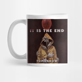 It Is The End Mug